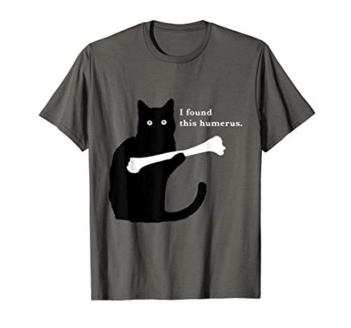 I Found This Humerus Funny Cat Lover Tees T-Shirt