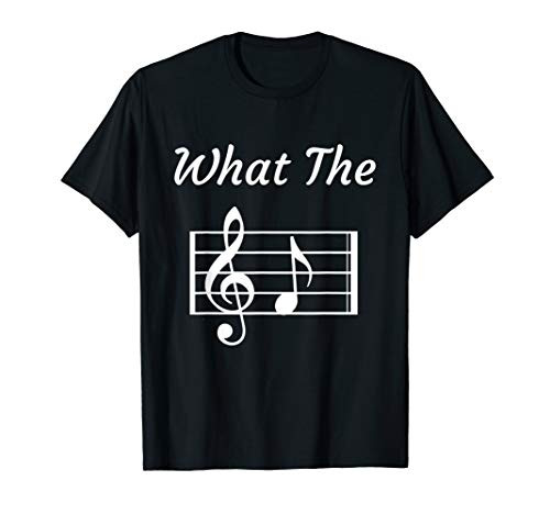 What The F Note Key Music Funny T-Shirt