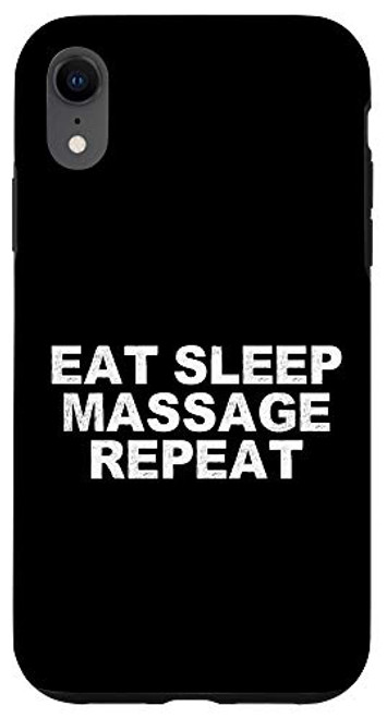 iPhone XR Eat Sleep Massage Repeat Funny Gift for Dad Case iPhone XR Eat Sleep Massage Repeat Funny Gift for Dad Case