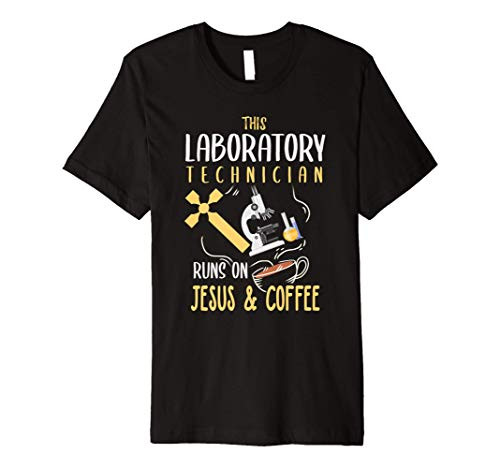Christian Laboratory Technician Shirt Jesus Lab Tech Gift Premium T-Shirt
