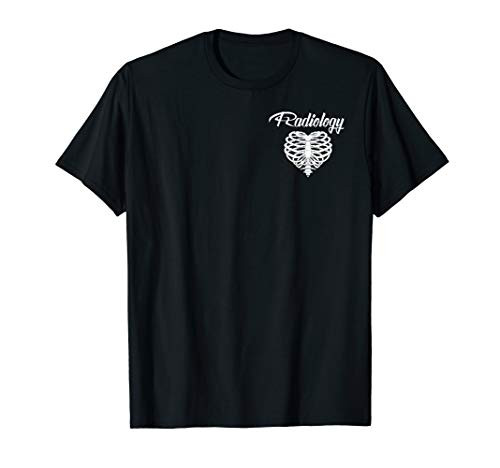 Rad Techs Have Big Hearts Radiology X-Ray Tech Gifts T-Shirt