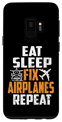 Galaxy S9 Funny Aircraft Mechanic Gift Eat Sleep Fix Airplanes Repeat Case
