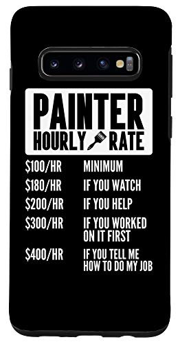 Galaxy S10 Painter Hourly Rate Labor Funny Construction Worker Men Case