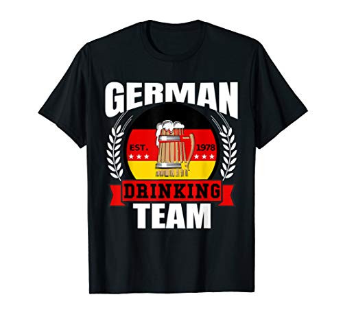 German Drinking Team Germany Flag Funny Oktoberfest Gift T-Shirt German Drinking Team Germany Flag Funny Oktoberfest Gift T-Shirt