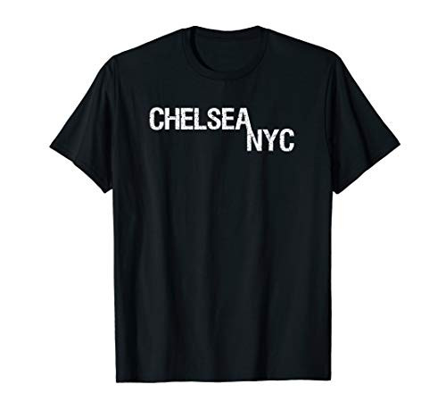 Chelsea NYC Shirt New York City Gear NYC Apparel T-Shirt
