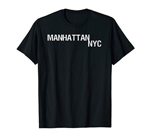 Manhattan NYC Shirt New York City Gear NYC Apparel T-Shirt Manhattan NYC Shirt New York City Gear NYC Apparel T-Shirt
