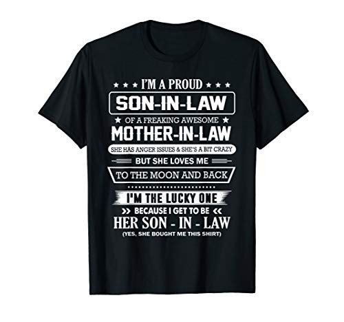 Im A Proud Son-In-Law Of A Freaking Awesome Mother-In-Law T-Shirt