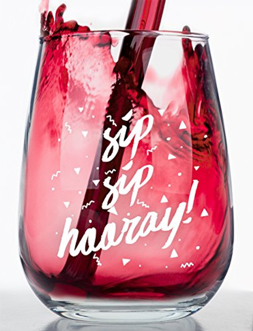 Birthday Stemless Wine Glass - Sip Sip Hooray - Makes a Great Gift for Celebrations!