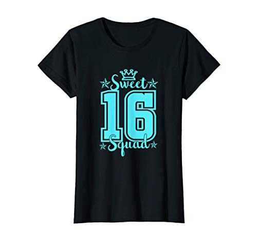 16th Birthday Sweet 16 Squad T-Shirt