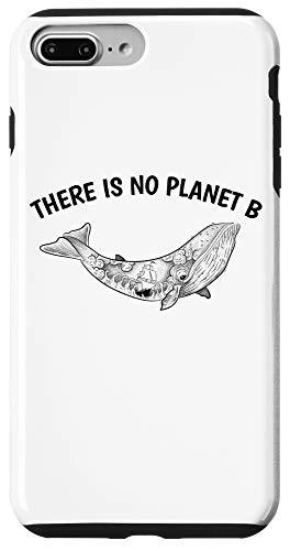 iPhone 7 Plus8 Plus There Is No Planet B Keep Our Seas Earth Clean Environmental Case