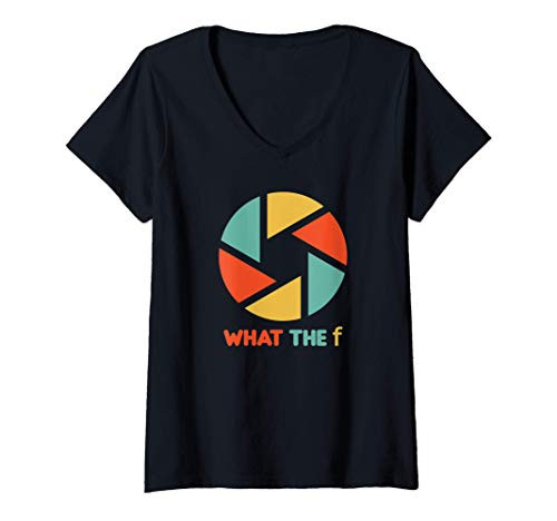 Womens Vintage Retro What the f? Aperture Photography Gift V-Neck T-Shirt