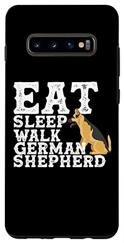 Galaxy S10 Eat Sleep Walk German Shepherd Case