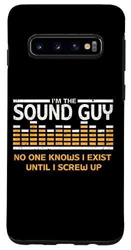 Galaxy S10 Im The Sound Guy Funny Audio Tech Black Sound Engineer Case