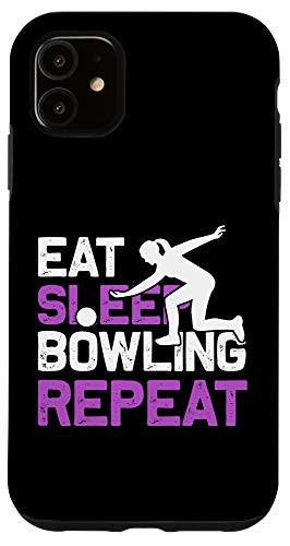 iPhone 11 Bowler Gift - Eat Sleep Bowling Repeat   Bowling Team Gift Case