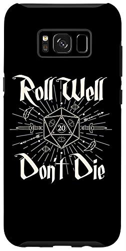 Galaxy S8 Tabletop RPG Vintage Board game Roll Well Dont Die Shirt Case