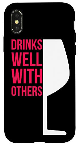 iPhone XXS Funny Wine Lover Gift Drinks Well With Others Vineyard Case