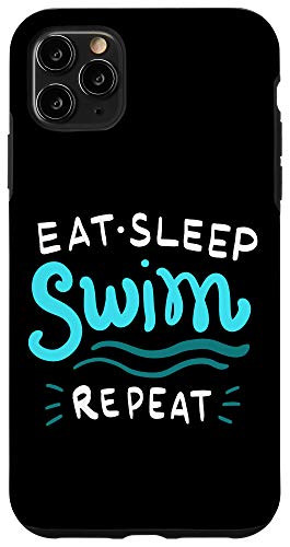 iPhone 11 Pro Max Eat Sleep Swim Repeat Swimmer Case