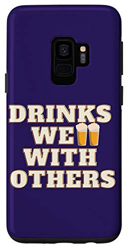 Galaxy S9 Drinks Well with Others Funny Beer Phone Case for Men Blue Case