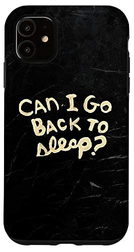iPhone 11 Funny Sleep Lover Sarcastic Humor Gifts Case
