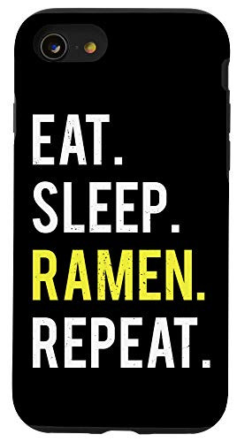 iPhone SE 2020  7  8 Ramen Eat Sleep Repeat Funny Asian Noodle Gift Case