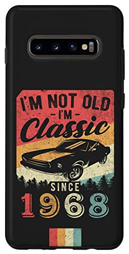 Galaxy S10 Im Not Old Im Classic 1968 vintage 52th birthday Case