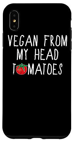iPhone XS Max Funny Vegan From My Head Tomatoes Distressed Case