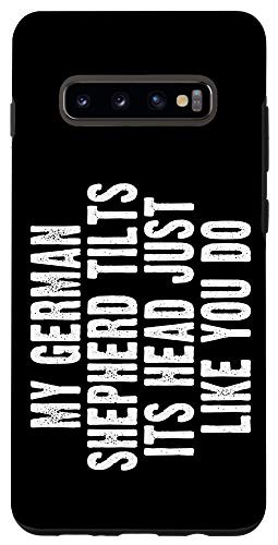 Galaxy S10 German Shepherd Gift Tilt Head Dog Cute Funny Gift Alsatian Case