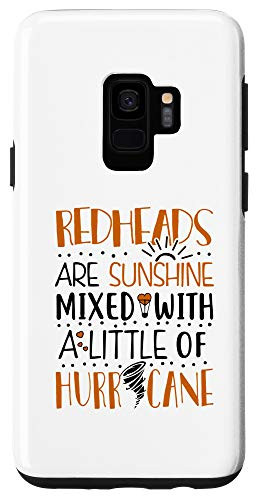 Galaxy S9 Redheads are Sunshine With a Hurricane Funny Redhead Case