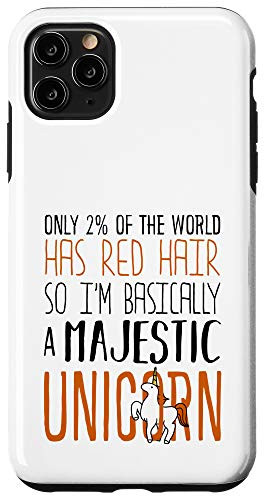 iPhone 11 Pro Max Only 2 of the World Has Red Hair - Redhead Ginger Case