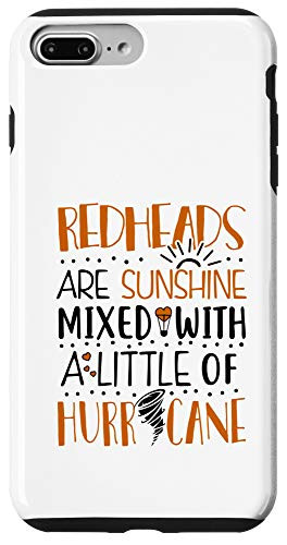 iPhone 7 Plus8 Plus Redheads are Sunshine With a Hurricane Funny Redhead Case