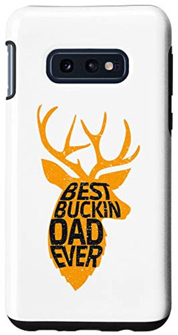 Galaxy S10e Bow Hunting Gear Vintage Deer Best Buckin Dad Archery Gift Case