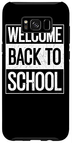 Galaxy S8 Welcome Back To School Case