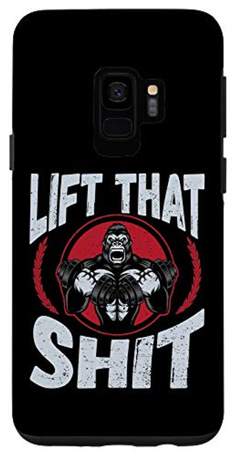 Galaxy S9 Lift That Shit Fitness Weightlifting Deadlift Workout Gym Case Galaxy S9 Lift That Shit Fitness Weightlifting Deadlift Workout Gym Case