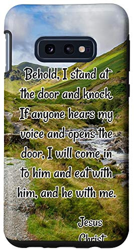 Galaxy S10e Behold I stand at the door and knock_- Jesus Christ Quote Case