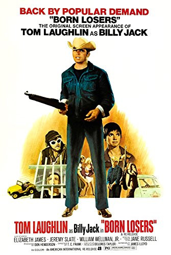 Posterazzi Born Losers Tom Laughlin Center On 1974 Re-Issue 1967_ Movie Masterprint Poster Print 11 x 17 Varies