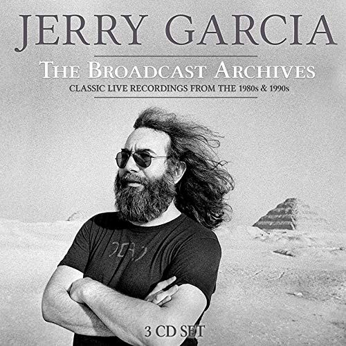 Jerry Garcia Band The Broadcast Archives
