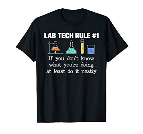 Lab Tech Rule 1 - Funny Medical Technologist T-Shirt