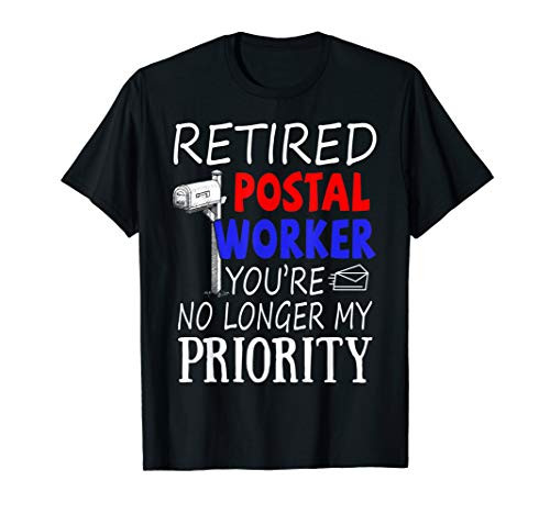 Post Office Retirement Shirt - Retired Postal Worker Gift T-Shirt