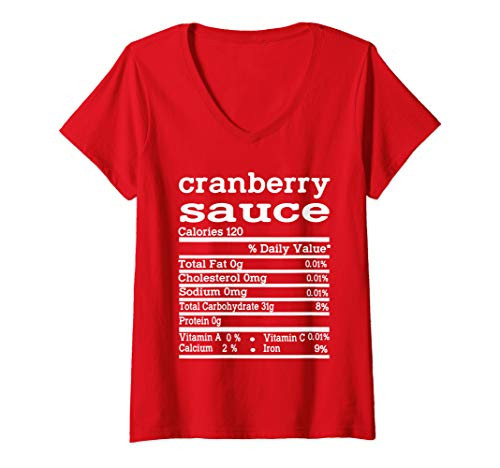 Womens Funny Cranberry Sauce Nutrition Fact for Thanksgiving Family V-Neck T-Shirt Womens Funny Cranberry Sauce Nutrition Fact for Thanksgiving Family V-Neck T-Shirt