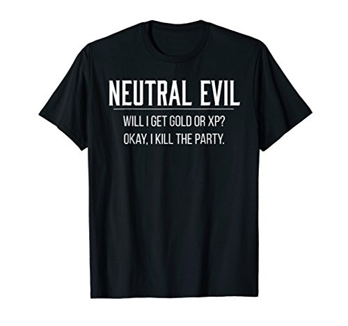 Neutral Evil Alignment Tabletop Roleplaying Shirt