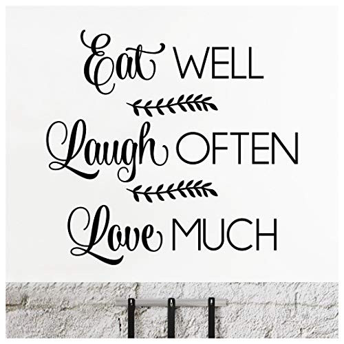 Eat Well Laugh Often Love Much Vertical Style B Wall Decal Vinyl Lettering Decals Quote Stickers Self Adhesive 16_5 H x 17_5 W Black