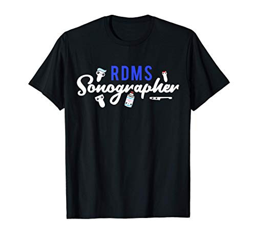 Ultrasound Tech Sonographer Radiology RDMS Sonography 2 T-Shirt