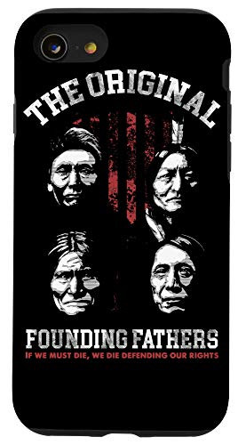 iPhone SE 2020  7  8 The Original Founding Fathers Native American v2 Case