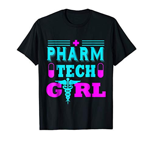 Pharm Tech Girl Pharmacy Technician T-shirt Women Gift Her