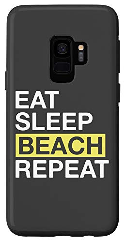 Galaxy S9 Beach Lover Gift for Beach Lover Eat Sleep Beach Repeat Case