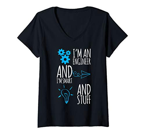 Womens Im An Engineer And Im Smart Funny Engineering Gift Idea V-Neck T-Shirt