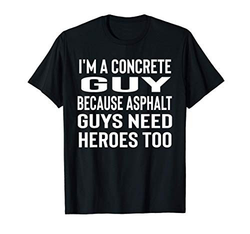 Funny Concrete Gift For Men Construction Worker T-Shirt