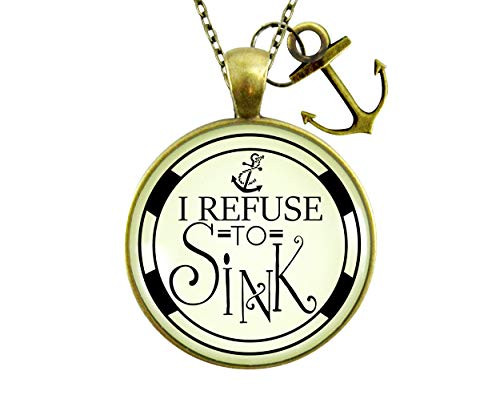 Gutsy Goodness 24 Anchor Necklace I Refuse to Sink Courage Nautical Theme Charm Jewelry Gutsy Goodness 24 Anchor Necklace I Refuse to Sink Courage Nautical Theme Charm Jewelry