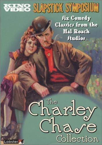 The Charley Chase Collection Vol_ 1 Slapstick Symposium