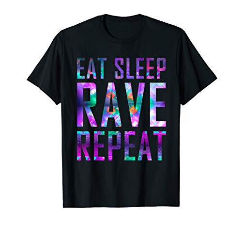EAT SLEEP RAVE REPEAT T-Shirt for Partys